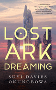 Lost Ark Dreaming