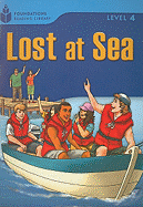 Lost at Sea: Foundations Reading Library 4