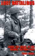 Lost Battalions: Going for Broke in the Vosges, Autumn 1944