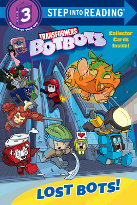 Lost Bots! (Transformers Botbots) - Clauss, Lauren