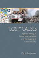 "lost" Causes: Agenda Vetting in Global Issue Networks and the Shaping of Human Security