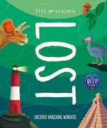 Lost: Discover disappearing wonders