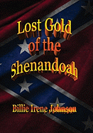 Lost Gold of the Shenandoah