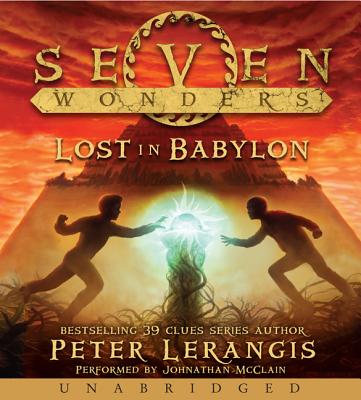 Lost in Babylon - Lerangis, Peter, and McClain, Johnathan (Read by)