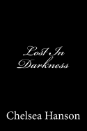Lost in Darkness