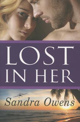 Lost in Her - Owens, Sandra