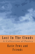 Lost In The Clouds: The Poetry Anthology of CC Challenge III Students