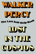 Lost in the Cosmos: The Last Self-Help Book