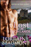 Lost in the Highlands, the Thirteen Scotsman: A Scottish Time Travel Romance