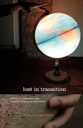 Lost in Transition: Stories by 4th Year Students from Scoil Chaitriona - Scoil Chaitriona, and Enright, Anne (Introduction by)