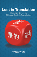 Lost in Translation: Common Errors in Chinese-English Translation