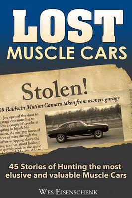 Lost Muscle Cars - Eisenschenk, Wes