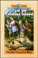 Lost on Catalina Island - Bray, Marian Flandrick