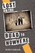 Lost on the Road to Nowhere