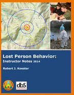 Lost Person Behavior: : Instructor's Notes