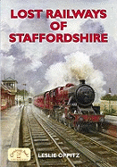 Lost Railways of Staffordshire