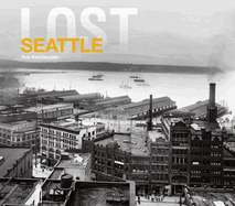 Lost Seattle
