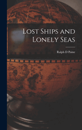 Lost Ships and Lonely Seas