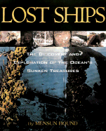 Lost Ships: The Discovery and Exploration of the Ocean's Sunken Treasures - Bound, Mensun