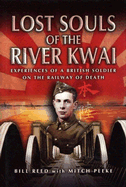 Lost Souls of the River Kwai