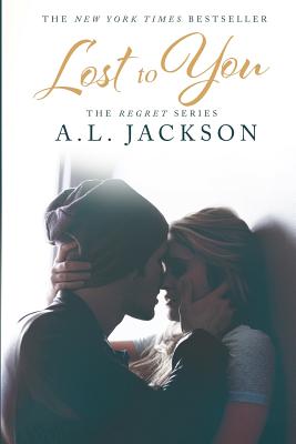 Lost to You - Jackson, A L