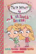 Lost Tooth Rescue!