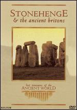 Lost Treasures of the Ancient World 1: Stonehenge and the Ancient Britons
