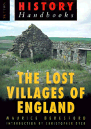 Lost Villages of England - Beresford, Maurice, and Beresford, M W