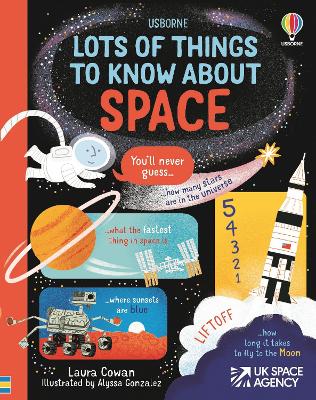 Lots of Things to Know About Space - Cowan, Laura