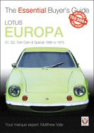 Lotus Europa: S1, S2, Twin CAM & Special 1966 to 1975