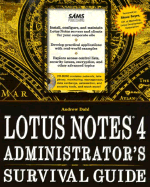 Lotus Notes 4 Administrator's Survival Guide