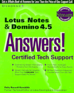 Lotus Notes and Domino 4.5 Answers!: Certified Tech Support