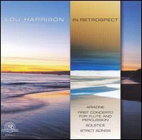 Lou Harrison: In Retrospect - Adam Gordon (trumpet); Emily Wong George (tack piano); Heather Sloan (percussion); Lee Duckles (cello);...