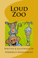 Loud Zoo