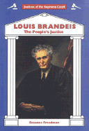 Louis Brandeis: The People's Justice - Freedman, Suzanne