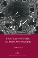 Louis-Ren? des For?ts and Inner Autobiography