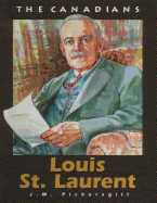 Louis St Laurent: Revised