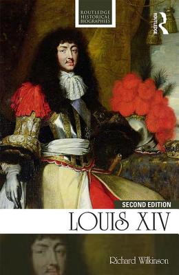 Louis XIV - Wilkinson, Richard