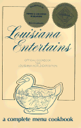 Louisiana Entertains: Official Cookbook 1984 Louisiana World Exposition