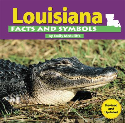 Louisiana Facts and Symbols - McAuliffe, Emily