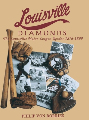 Louisville Diamonds - Von Borries, Philip