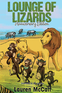 Lounge of Lizards: Anniversary Edition Volume 1