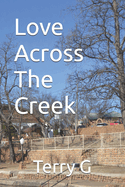 Love Across The Creek