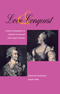 Love and Conquest