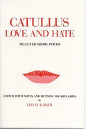 Love and Hate: Selected Short Poems