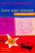 Love and Houses