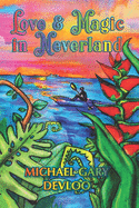 Love and Magic in Neverland