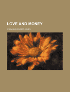 Love and Money