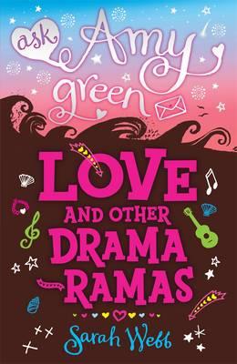 Love and Other Drama-Ramas - Webb, Sarah