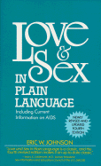 Love and Sex in Plain Language
